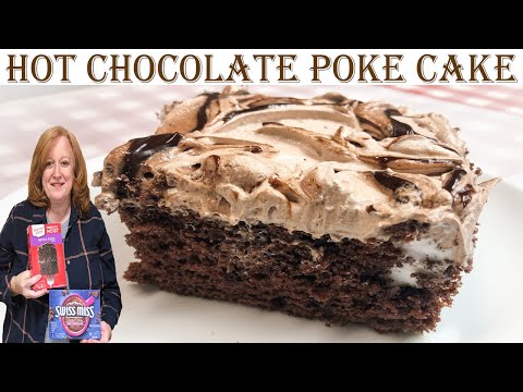 HOT CHOCOLATE POKE CAKE RECIPE | Easy Boxed Cake Recipe