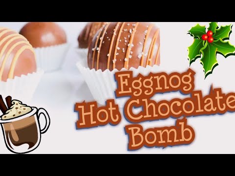 HOW TO MAKE EGGNOG HOT CHOCOLATE BOMBS WITH A SHOT OF VODKA