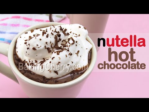 NUTELLA HOT CHOCOLATE Recipe | Creamy and Smooth Italian-Style Hot Chocolate | Baking Cherry