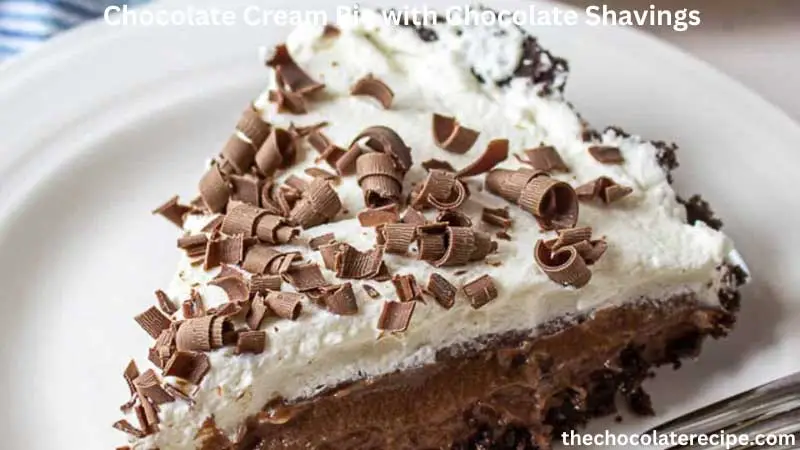 Chocolate Cream Pie with Chocolate Shavings |